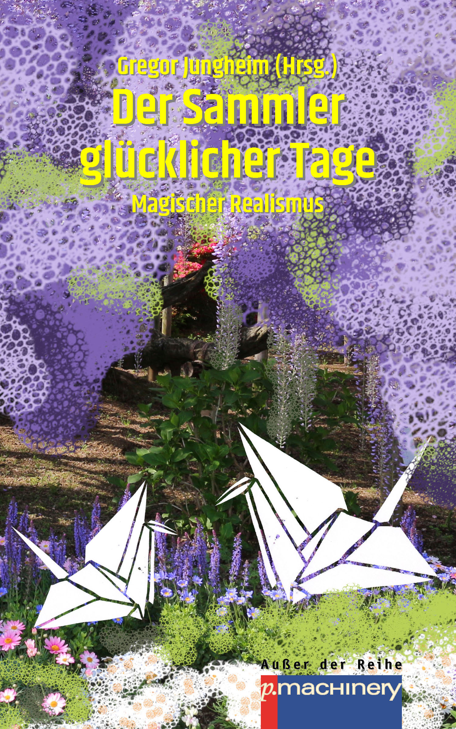 Cover von "Der Sammler glücklicher Tage"